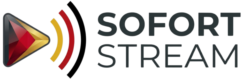 Sofort Stream